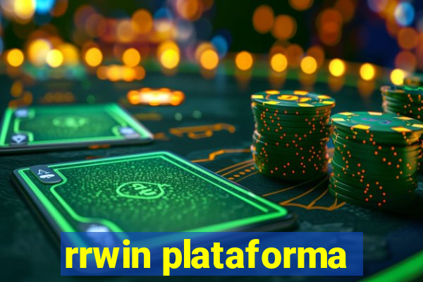 rrwin plataforma